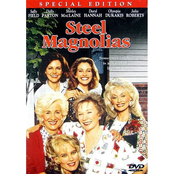 STEEL MAGNOLIAS DVD SPECIAL EDITION *NEW*